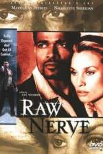 Watch Raw Nerve Viooz