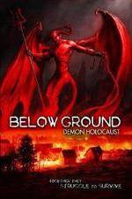 Watch Below Ground Demon Holocaust Viooz
