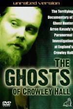 Watch The Ghosts of Crowley Hall Viooz