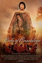Watch Lady of Guadalupe Viooz