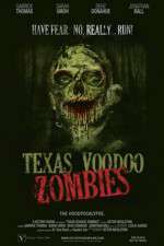 Watch Texas Voodoo Zombies Viooz