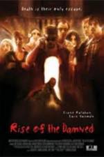 Watch Rise of the Damned Viooz