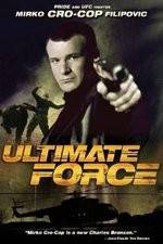 Watch Ultimate Force Viooz