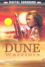 Watch Dune Warriors Viooz