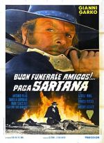 Watch Have a Good Funeral, My Friend... Sartana Will Pay Viooz