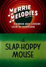 Watch The Slap-Hoppy Mouse (Short 1956) Viooz