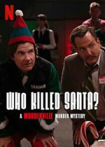 Watch Who Killed Santa? A Murderville Murder Mystery (TV Special 2022) Viooz