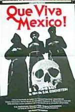 Watch Que Viva Mexico - Da zdravstvuyet Meksika Viooz
