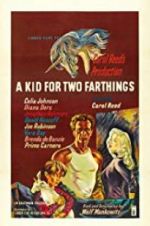 Watch A Kid for Two Farthings Viooz