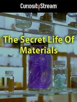 Watch The Secret Life of Materials Viooz