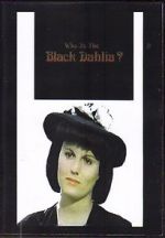 Watch Who Is the Black Dahlia? Viooz