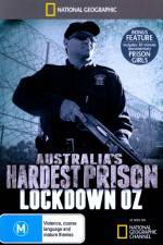 Watch National Geographic Australias Hardest Prison Lockdown OZ Viooz