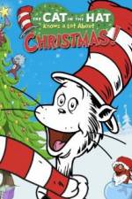 Watch The Cat in the Hat Knows a Lot About Christmas! Viooz