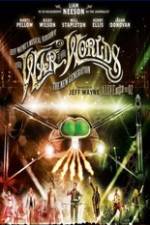 Watch Jeff Wayne's Musical Version of the War of the Worlds Alive on Stage! The New Generation Viooz