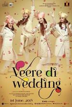 Watch Veere Di Wedding Viooz