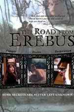 Watch The Road from Erebus Viooz