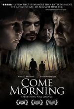 Watch Come Morning Viooz