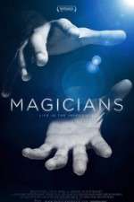 Watch Magicians: Life in the Impossible Viooz