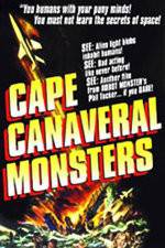 Watch The Cape Canaveral Monsters Viooz