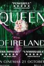 Watch The Queen of Ireland Viooz