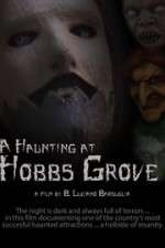 Watch A Haunting at Hobbs Grove Viooz