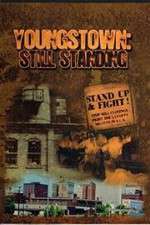 Watch Youngstown: Still Standing Viooz