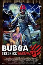 Watch Bubba the Redneck Werewolf Viooz
