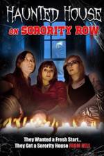 Watch Haunted House on Sorority Row Viooz