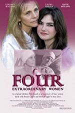 Watch Four Extraordinary Women Viooz