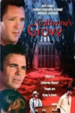 Watch Catherine\'s Grove Viooz