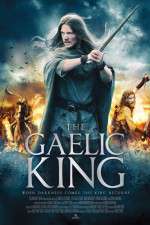 Watch The Gaelic King Viooz