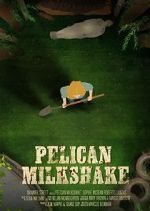 Watch Pelican Milkshake (Short 2020) Viooz