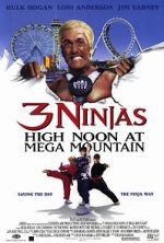 Watch 3 Ninjas: High Noon at Mega Mountain Viooz