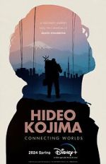 Watch Hideo Kojima: Connecting Worlds Viooz