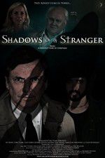 Watch Shadows of a Stranger Viooz
