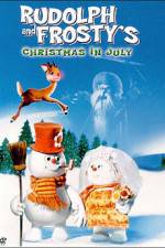 Watch Rudolph and Frosty's Christmas in July Viooz