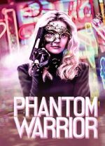 Watch The Phantom Warrior Viooz