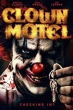 Watch Clown Motel: Spirits Arise Viooz