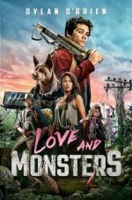 Watch Love and Monsters Viooz