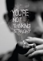 Watch You\'re Not Thinking Straight Viooz
