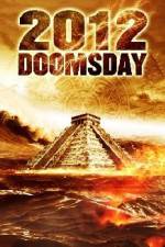 Watch 2012 Doomsday Viooz