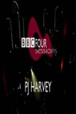 Watch PJ Harvey BBC 4 Sessions 2004 Viooz