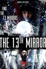 Watch The 13th Mirror Viooz