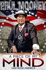 Watch Paul Mooney: A Piece of My Mind - Godbless America Nowvideo
