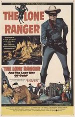 Watch The Lone Ranger and the Lost City of Gold Viooz
