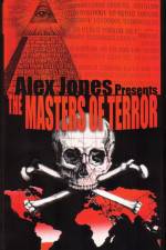 Watch Masters Of Terror - Alex Jones Viooz
