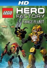 Watch Lego Hero Factory: Savage Planet Viooz