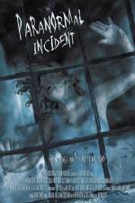 Watch Paranormal Incident Viooz