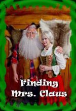 Watch Finding Mrs. Claus Viooz