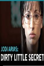 Watch Jodi Arias - Dirty Little Secret Viooz